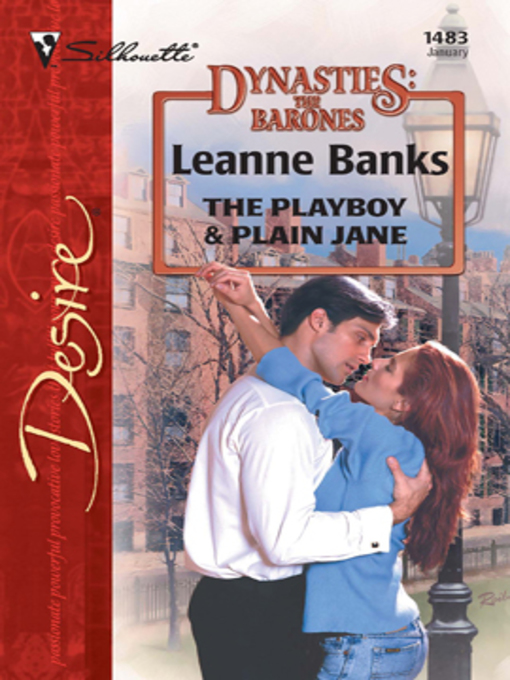 Title details for The Playboy & Plain Jane by Leanne Banks - Available